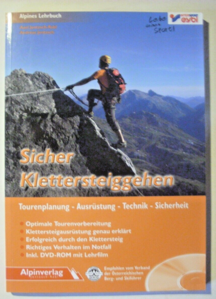 Sicher Klettersteiggehen von Axel Jentsch-Rabl